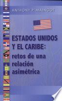 libro Estados Unidos Y El Caribe/ The United States And The Caribbean
